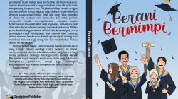 Pelajar SMAN 1 Toboali Luncurkan Buku Antalogi Cerpen “Berani Bermimpi”