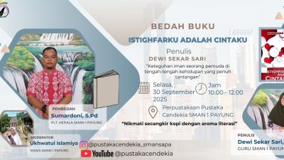 Selasa Mendatang, Bedah Buku Karya Dewi Sekar Sari, Guru SMAN 1 Payung Digelar 