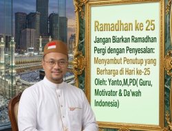 Jangan Biarkan Ramadhan Pergi dengan Penyesalan: Menyambut Penutup yang Berharga di Hari ke-25